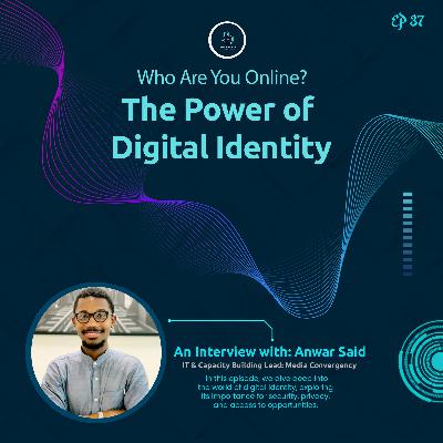 Who Are You Online? The Power of Digital Identity