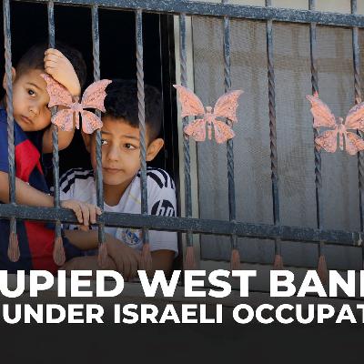 Palestinian children in West Bank live in constant fear under Israeli military presence