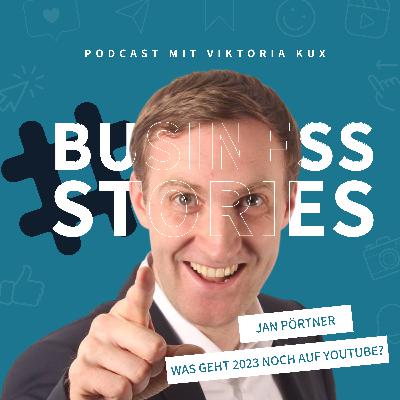 Was geht 2023 noch auf YouTube? - mit Jan Pörtner Was geht 2023 noch auf YouTube? - mit Jan Pörtner
