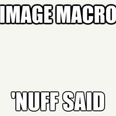 Memes Throughout the ages episode 231: Image Macros (5 year anniversary special)