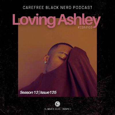 CBN Season 12 | Issue 125 | LOVING ASHLEY Novel