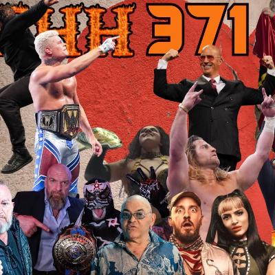 THH 371 | Cody Rhodes NEW CHAMPION! Road Dogg DEPARTS WWE! David Finlay Chooses AEW Over NXT!