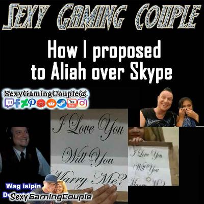 SxyPodCast Ep 3 - How I proposed to Aliah over Skype