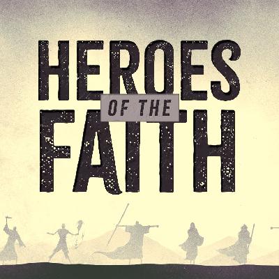Heroes Of Faith: Moses