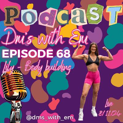 #68 Lily Mcconachy - Body building