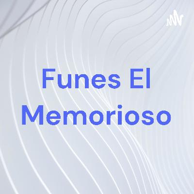 Funes el memorioso