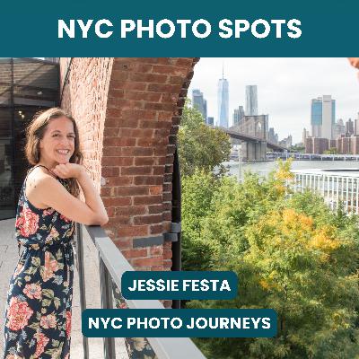 219. Best New York City Photo Spots with NYC Photo Journeys (feat. Jessie Festa)