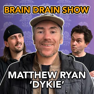 Matthew "Dykie" Ryan's Crayon Skateboards, East Skateboards and Marathons | Brain Drain Show #49 Matthew "Dykie" Ryan's Crayon Skateboards, East Skateboards and Marathons | Brain Drain Show #49