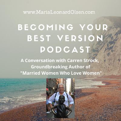 A Conversation with Carren Strock, Groundbreaking Author of "Married Women Who Love Women"