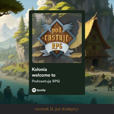 Kolonia welcome to - Kampania DnD