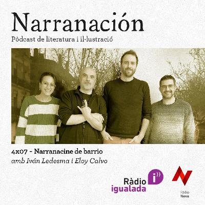 4x07 - Narranacine de barrio