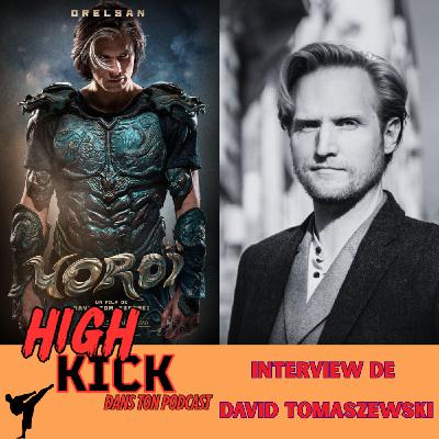 Interview de David Tomaszewski | Le podcast qui cause des films d'arts martiaux Interview de David Tomaszewski | Le podcast qui cause des films d'arts martiaux