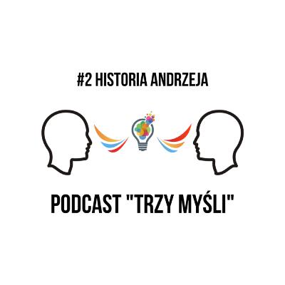 2. Historia Andrzeja