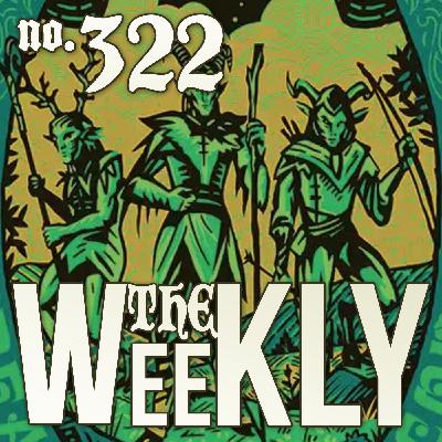 The Weekly Podcast no.322 – Crows by MCDM, Undergoblin Heist, Magic Secret Lair and Orcs & Crafts Zine