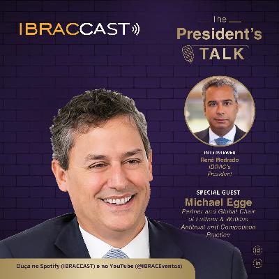 IBRACCAST – The President’s Talk - Episódio 02