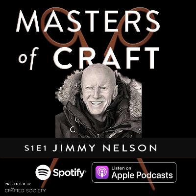 S1 E1 | Photojournalist Jimmy Nelson S1 E1 | Photojournalist Jimmy Nelson