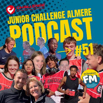 Echnaton FM Podcast #51: Junior Challenge Almere