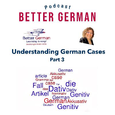 Episode 37 - Introducation to German Cases