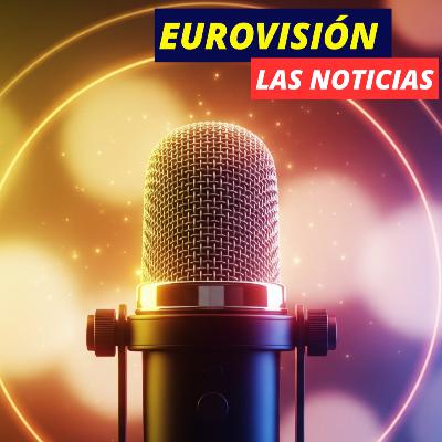 🚨 Últimas noticias en ruta Eurovisión 2026 | En vivo