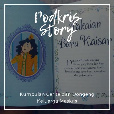 Podkristory Eps 03. Dongeng Pakaian Baru Kaisar