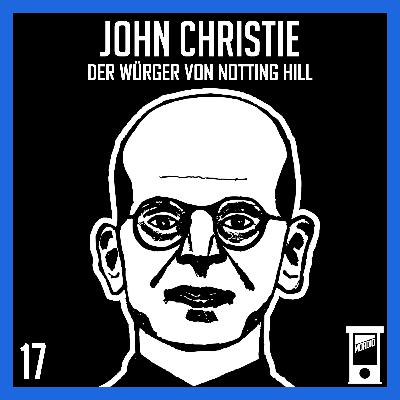 John Christie: Der Würger von Notting Hill