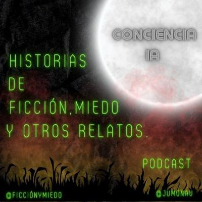 T2 Episodio 27: Conciencia IA T2 Episodio 27: Conciencia IA