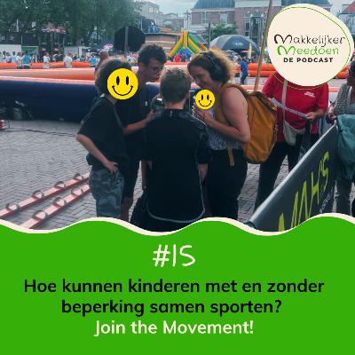 15. Hoe kunnen kinderen met en zonder beperking samen sporten? Join the Movement! 15. Hoe kunnen kinderen met en zonder beperking samen sporten? Join the Movement!