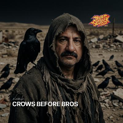 Episode 277 | Crows Before Bros Episode 277 | Crows Before Bros