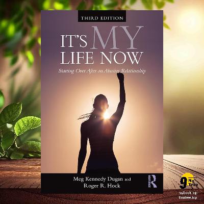 [Review] It's My Life Now: Starting Over After an Abusive Relationship (Meg Kennedy Dugan) Summarized