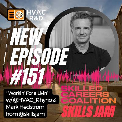 Workin For a Livin: Bridging the Skilled Careers Gap with Mark Hedstrom Workin For a Livin: Bridging the Skilled Careers Gap with Mark Hedstrom