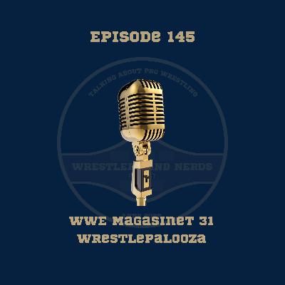 145. WWE Magasinet 31: Wrestlepalooza 145. WWE Magasinet 31: Wrestlepalooza