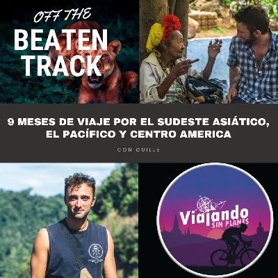 #281 9 meses de viaje por el sudeste asiático, el pacífico y centroamérica con Guille Álvare - Episodio exclusivo para mecenas
