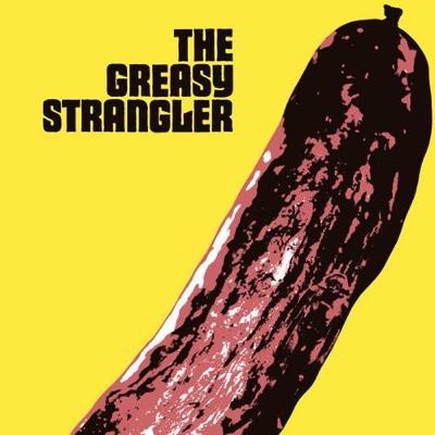 The Greasy Strangler (2016) The Greasy Strangler (2016)