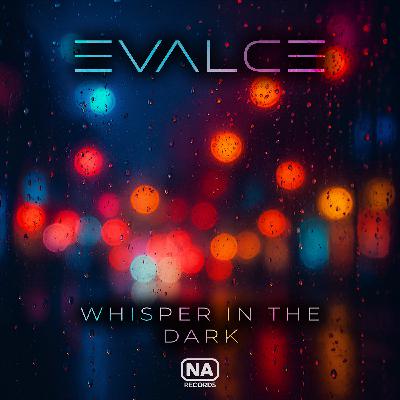 Evalce - Whispers In The Dark