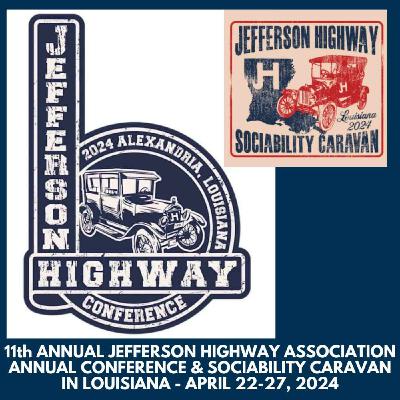 11th Annual Jefferson Highway Association Conference and Socialbility Run in Louisiana