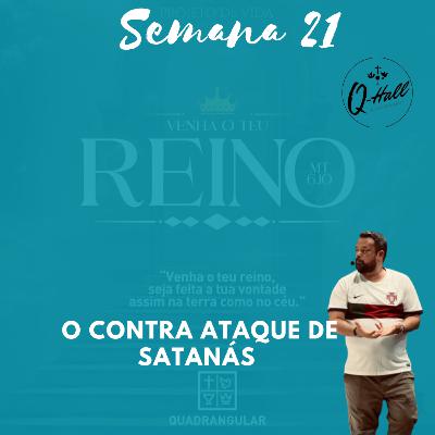 O contra ataque de satanás
