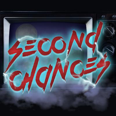 Second Chances