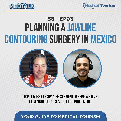 Planning a jawline contouring surgery in Mexico