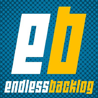 Endless Backlog Podcast Episode 132: Ben Finally Played Shadowbringers