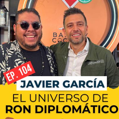 🎙️ Episodio 104: Cómo el Ron Diplomático Venezolano Conquistó México y Europa | Javier García