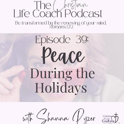 How to Protect Your Peace During the Holidays | Restorative Mindset + Rhythms