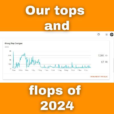 Our tops and flops of 2024