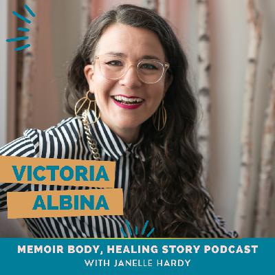 143: HEALING: Victoria Albina on somatics, nerditry and healing 143: HEALING: Victoria Albina on somatics, nerditry and healing