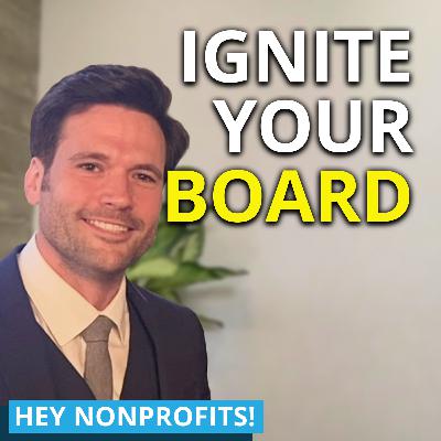 How to Make Your Board Care About Fundraising Today!
