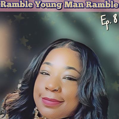 Ramble Young Man Ramble S2. Ep. 8 How to mix Family & business with Guest Entrepreneur/Jaime Morton