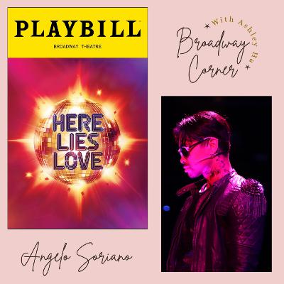 Angelo Soriano on Here Lies Love, taking control of his art through content creation, and everything in between