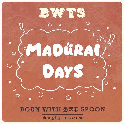 Madurai Days...