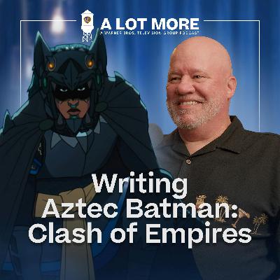 Writing Aztec Batman: A Lot More with Ernie Altbacker