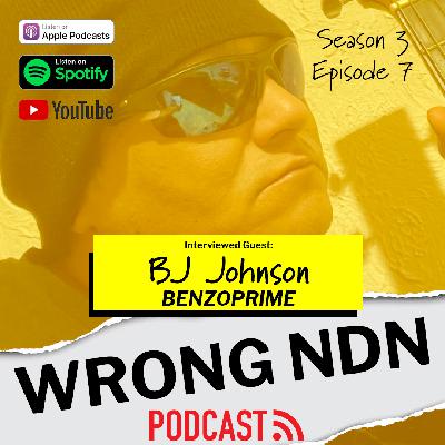 Wrong NDN Podcast Interview with BenzoPrime Wrong NDN Podcast Interview with BenzoPrime