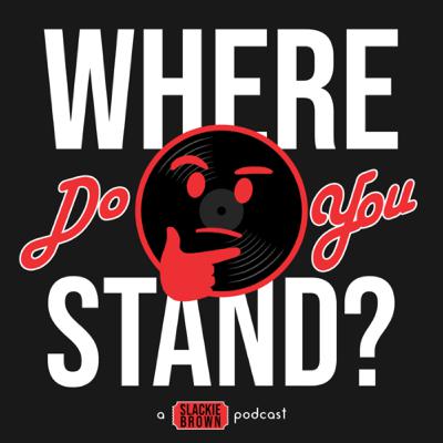 Where Do You Stand? Episode 3 - “Come On Eileen” by Dexy’s Midnight Runners